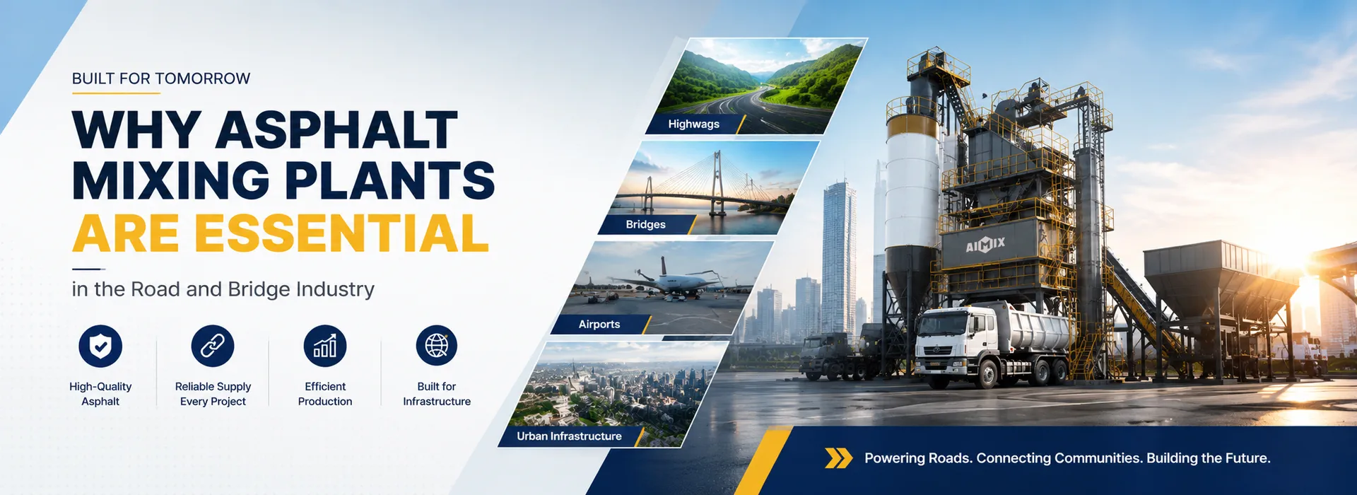Why Asphalt Mixing Plants Are Essential in the Road and Bridge Industry