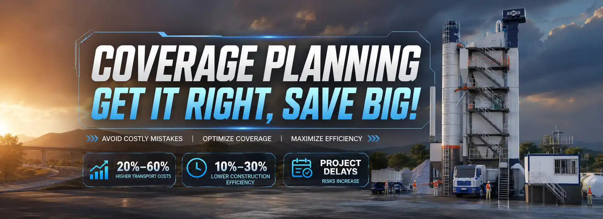 What Are the Most Common Mistakes in Asphalt Plant Coverage Planning